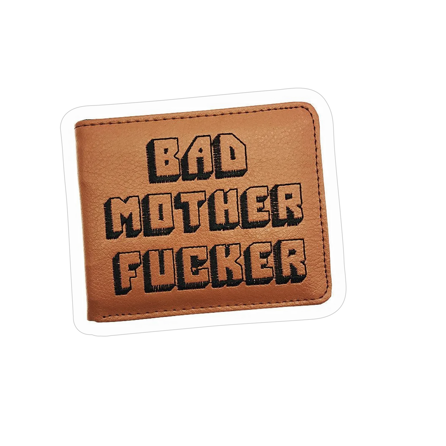 Bad Mother Sticker